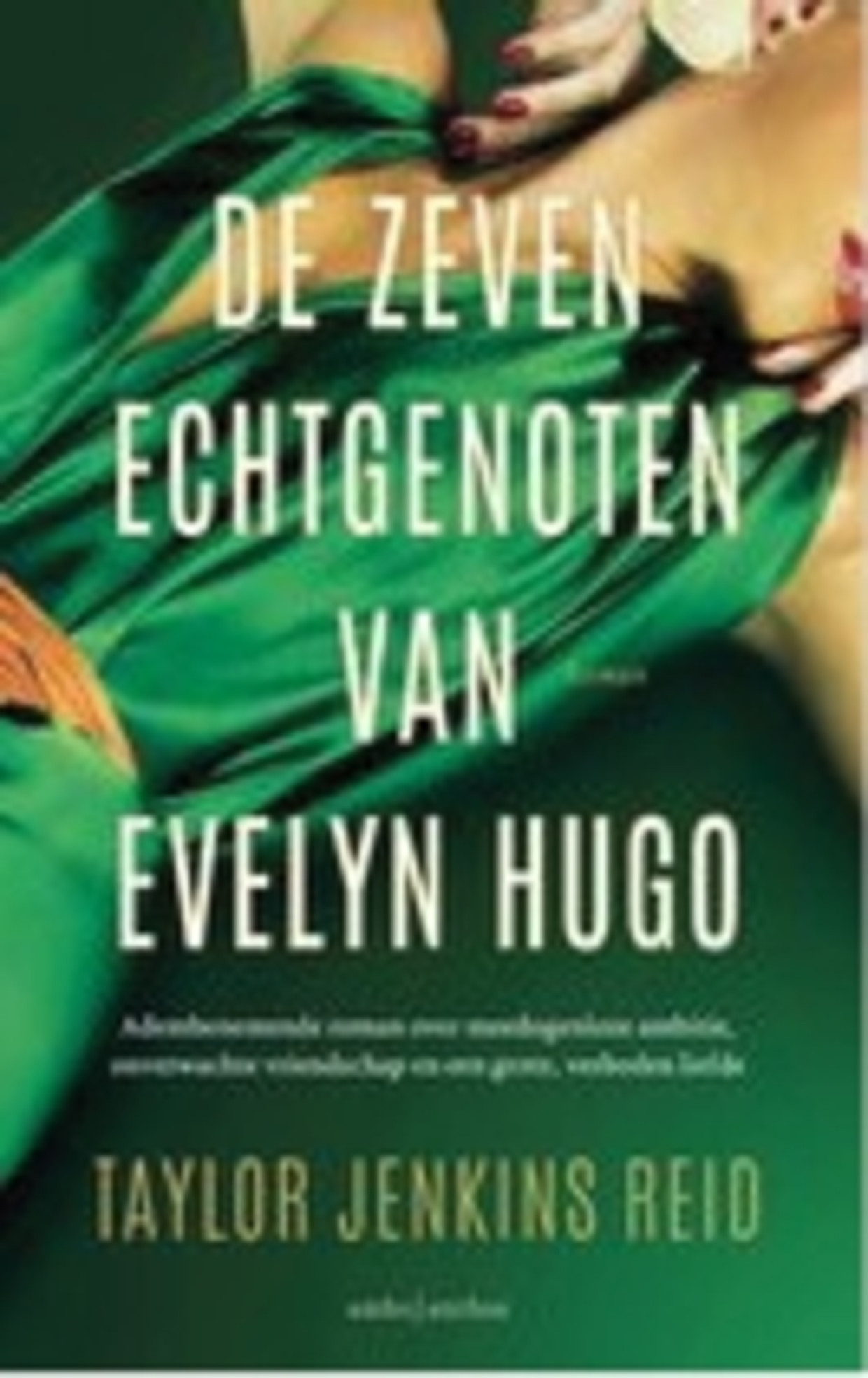 De Zeven Echtgenoten Van Evelyn Hugo