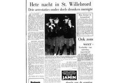 De 'hete nacht van Sint Willebrord' in 1968 was een aanval op het gezag
