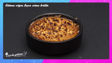 1. Gâteau de crêpes façon crème brûlée