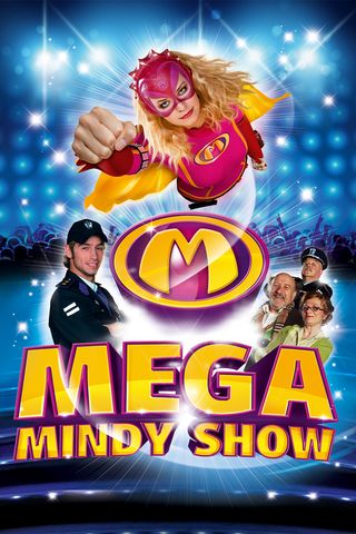De MEGA grote Mega Mindy Show
