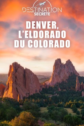 Denver, l&#39;Eldorado du Colorado