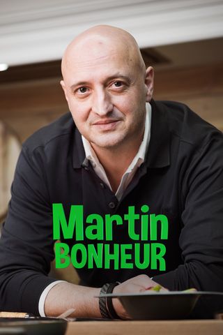 Martin bonheur