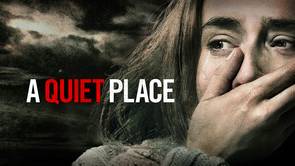 A Quiet Place