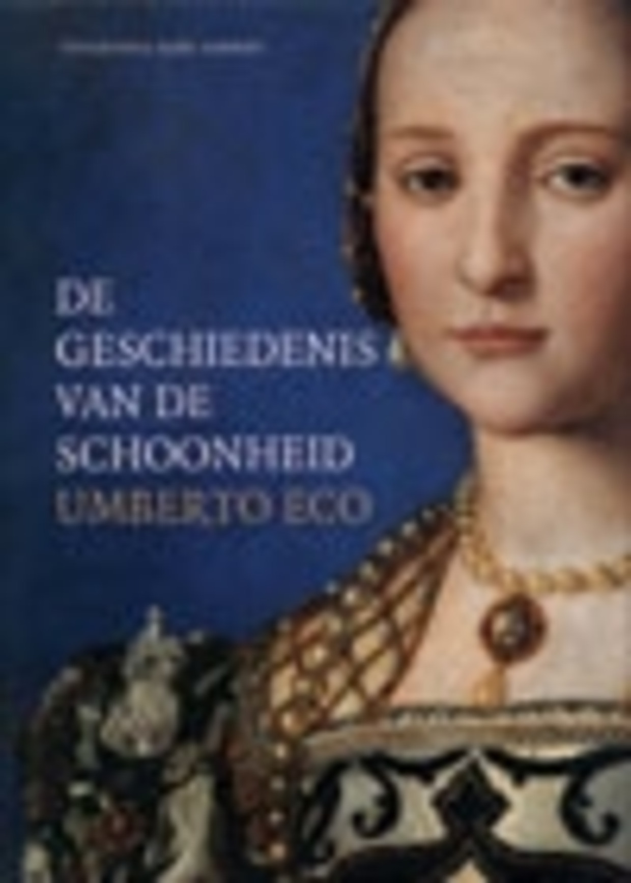 Review Umberto Eco De geschiedenis van de schoonheid Humo