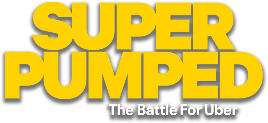 Super Pumped: The Battle for Uber