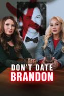 boxcover van Don't Date Brandon