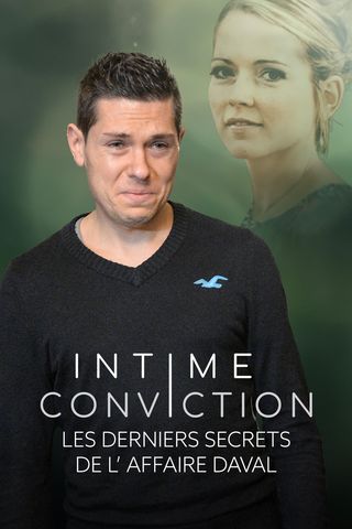 Intime conviction : les derniers secrets de l&#39;affaire Daval