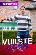 boxcover van De Vuilste Jobs VIPS