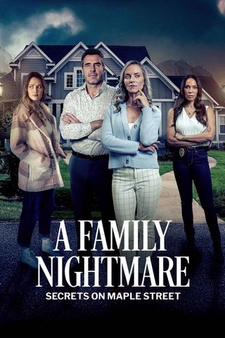 Secrets on Maple Street 2: A Family Nightmare