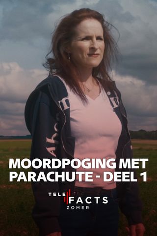 Moordpoging met parachute - Deel 1