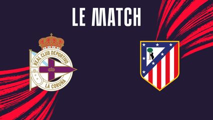 3. Deportivo - Atletico de Madrid