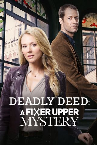 Fixer Upper Mysteries 3: Deadly Deed
