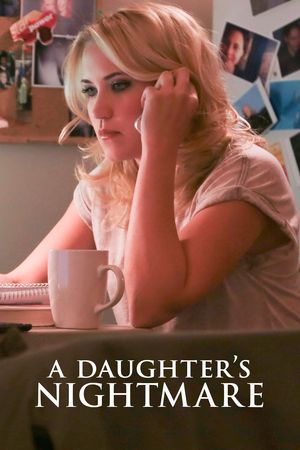 A Daughter's Nightmare
