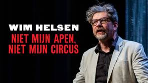 Wim Helsen - Niet Mijn Apen, Niet Mijn Circus