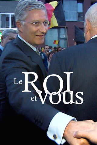 Le Roi et vous