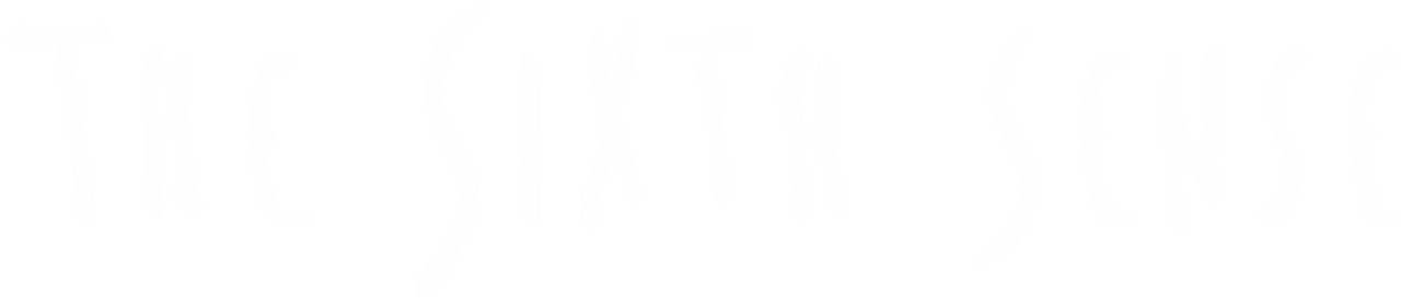 The Sixth Sense