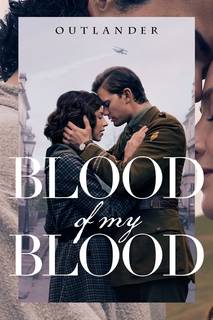 Outlander: Blood of My Blood