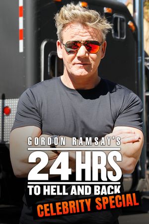 Ramsay's 24 Hours to Hell and Back: Celebrity Special