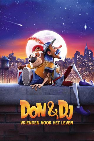 Don &amp; DJ: Vrienden voor het Leven