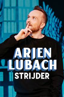 Arjen Lubach: Strijder