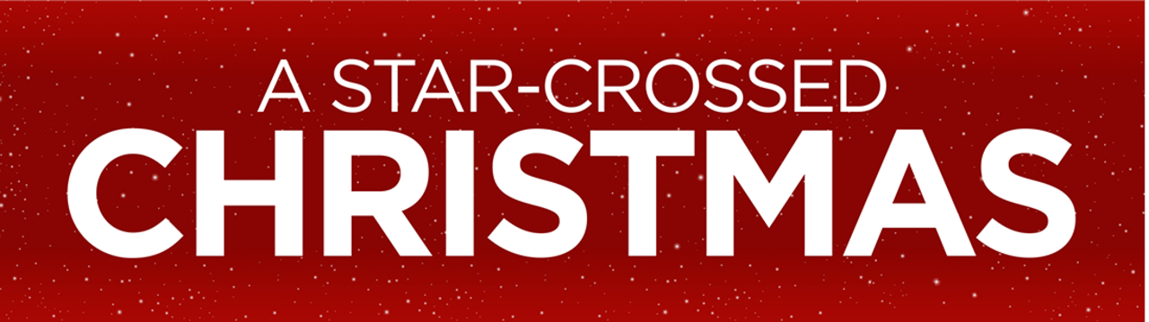 A Star-Crossed Christmas