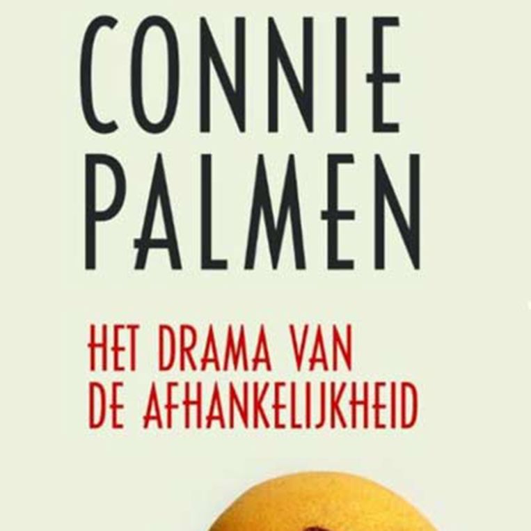 Connie Palmen Het drama van de afhankelijkheid Humo
